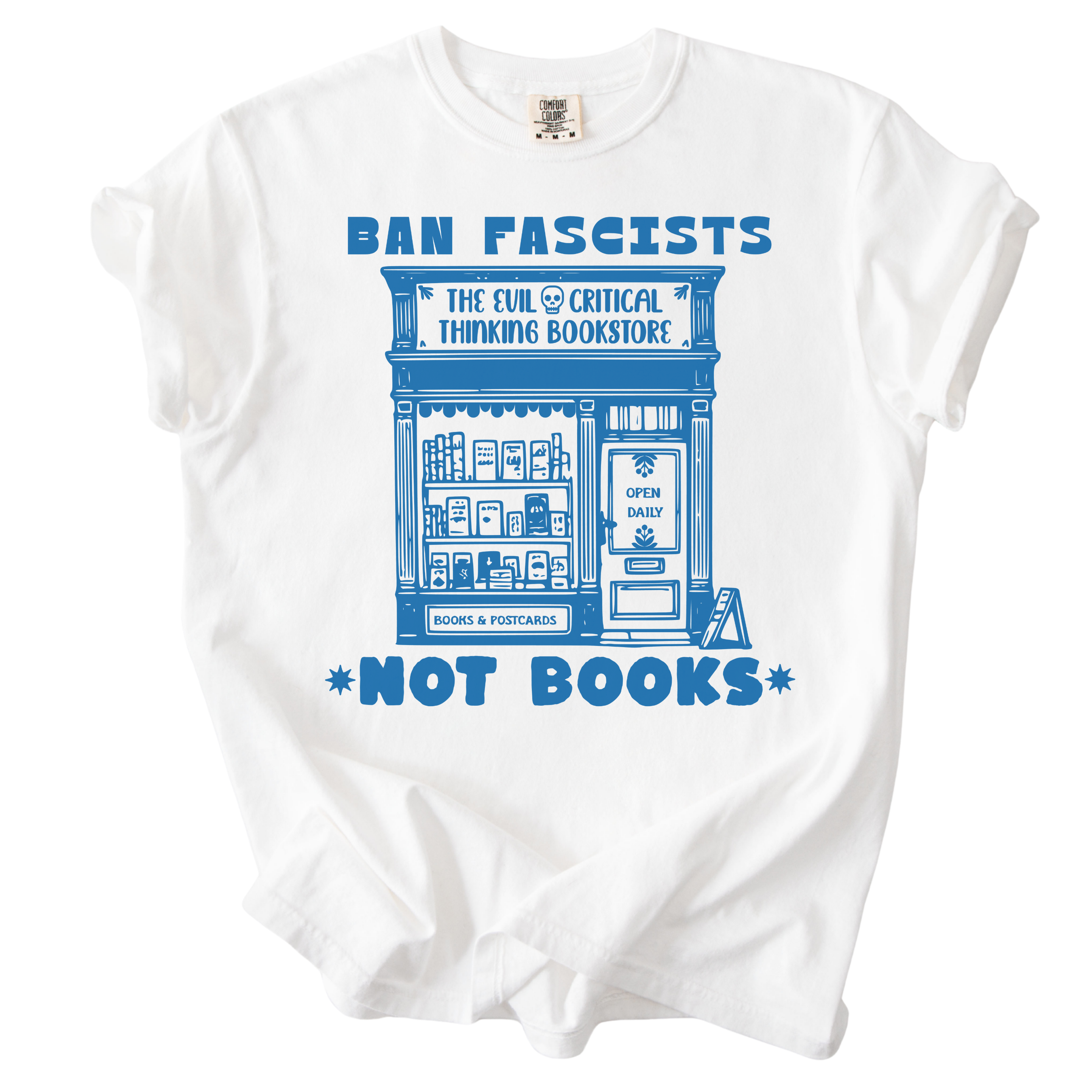 Ban Fascists Not Books Bookstore Tee