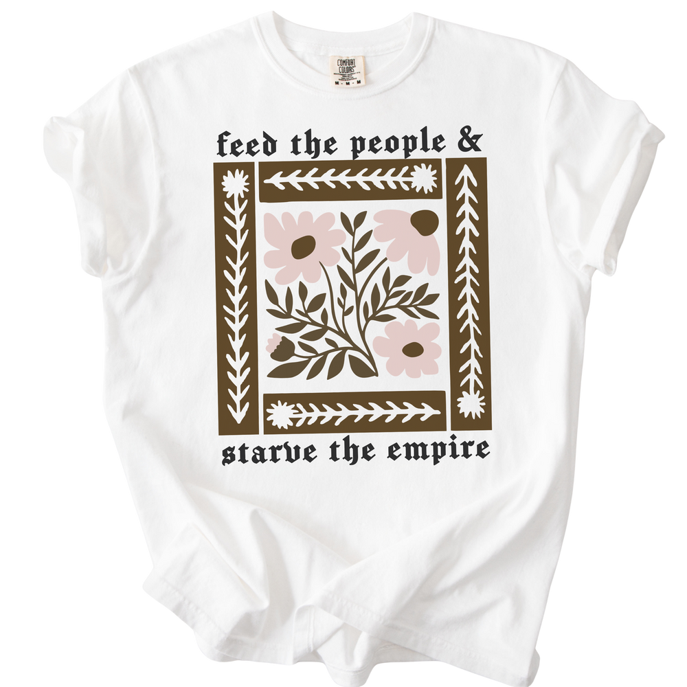 Feed The People & Starve The Empire Tee
