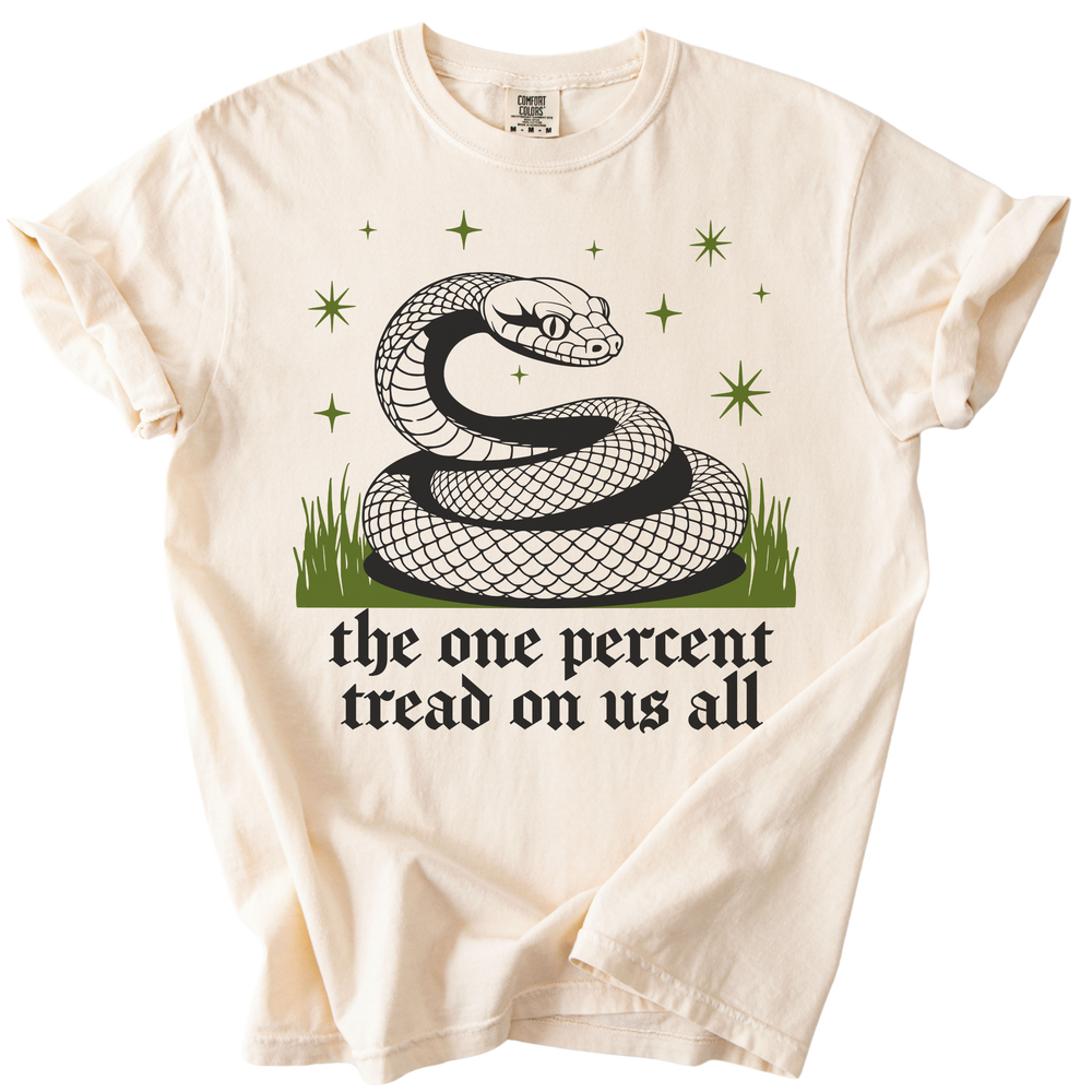 The One Percent Tread On Us All Tee