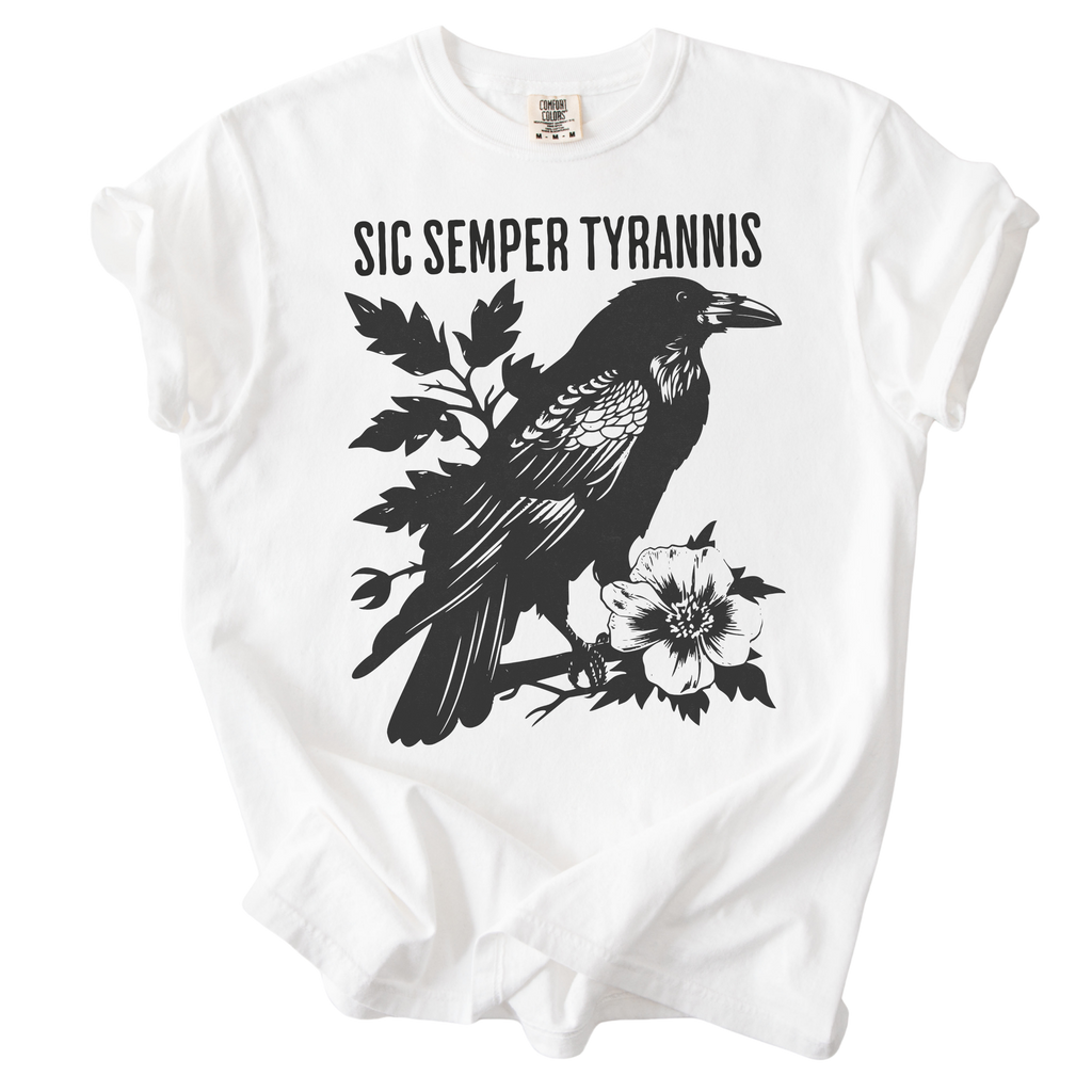 Sic Semper Tyrannis Raven Tee