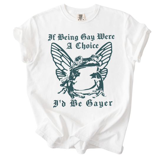 If Being Gay Was A Choice Tee