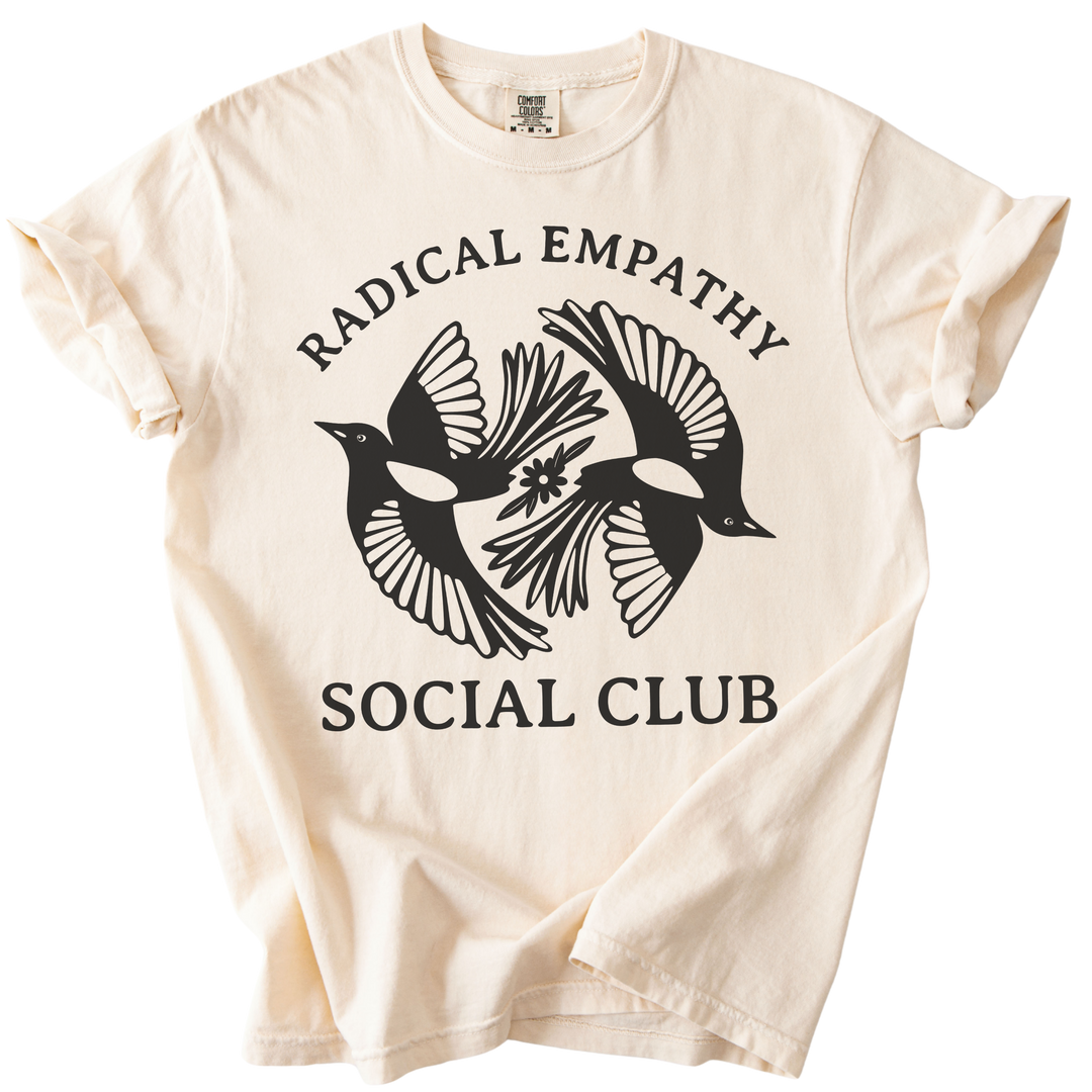 Radical Empathy Social Club Tee
