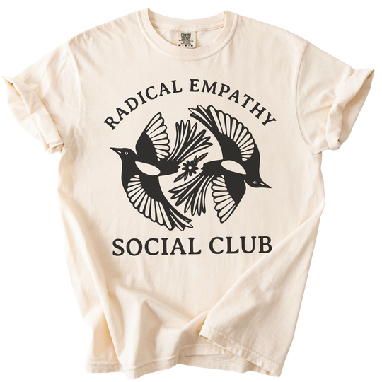 Radical Empathy Social Club Tee