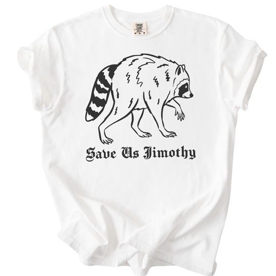 Save Us Jimothy Tee