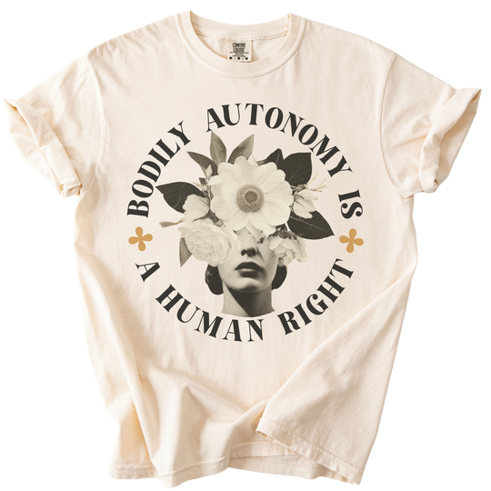 Bodily Autonomy is a Human Right Collage Tee