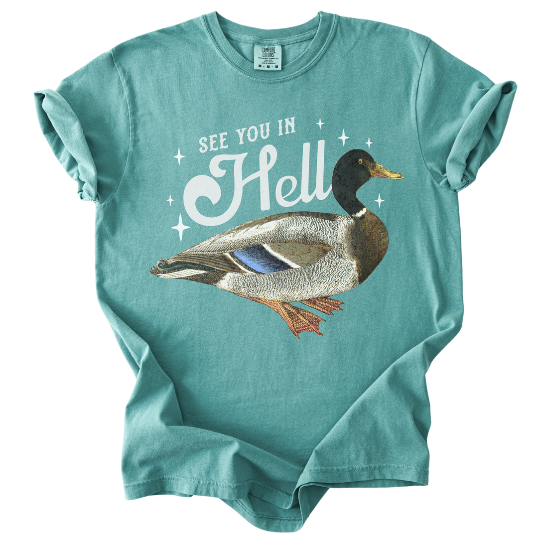See You in Hell Mallard Duck Tee