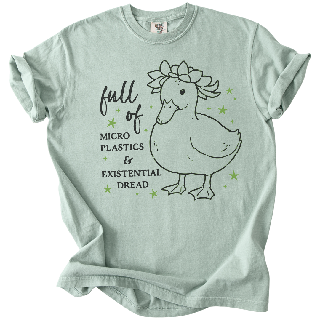 Full of Microplastics &amp; Existential Dread Duck Tee