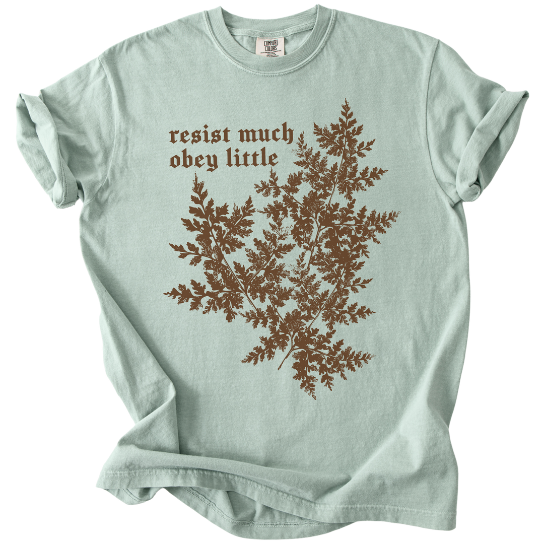 Resist Much Obey Little Fern Tee