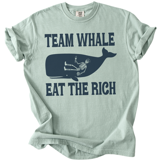 Team Whale Eat The Rich Tee