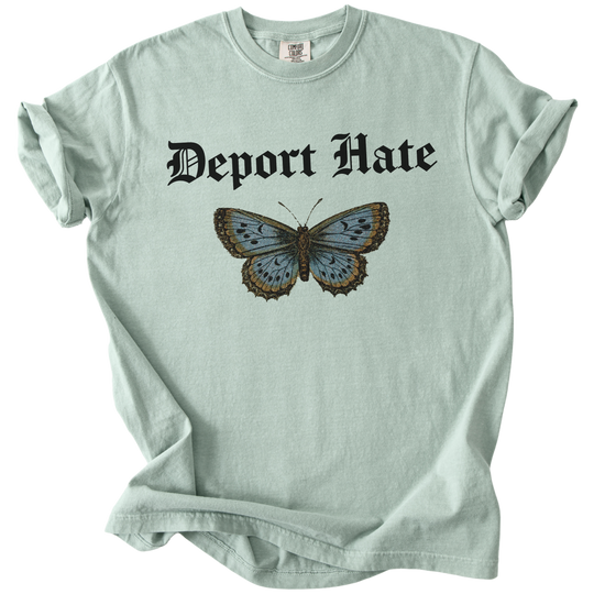 Deport Hate Butterfly Tee
