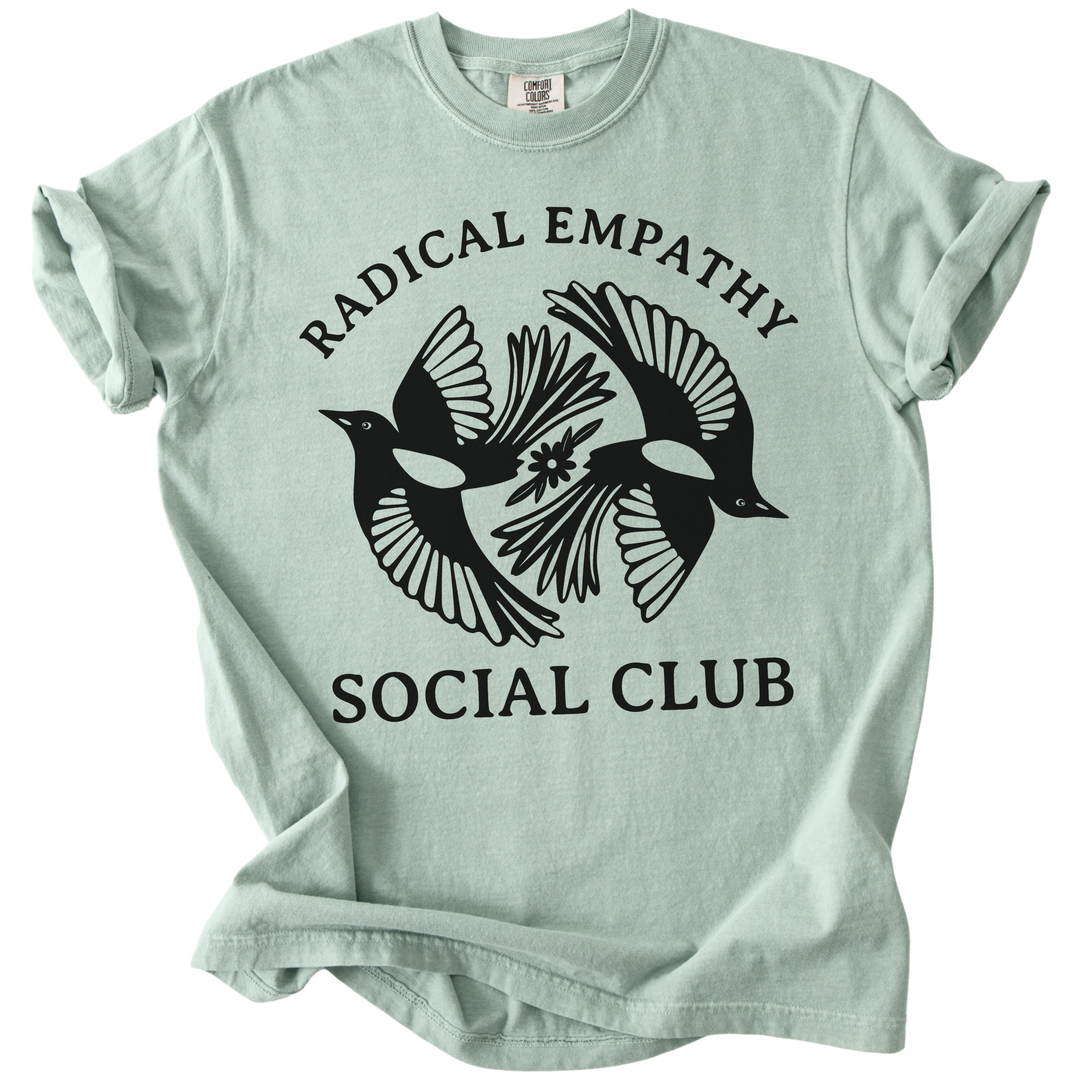 Radical Empathy Social Club Tee