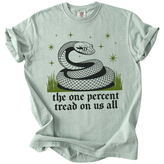 The One Percent Tread On Us All Tee