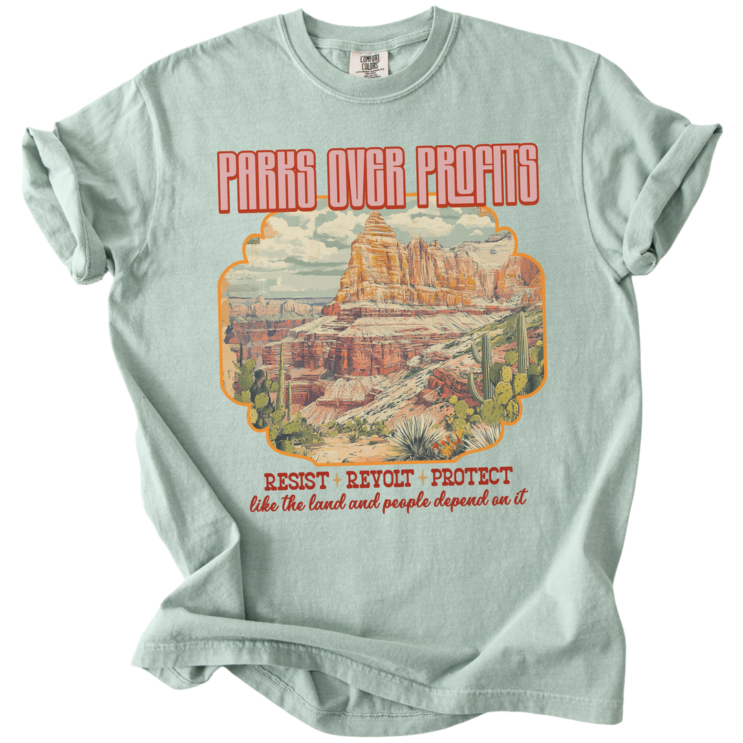 Parks Over Profits Resist Revolt Protect Tee