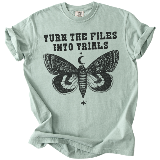 Turn The Files Into Trials Moth Tee