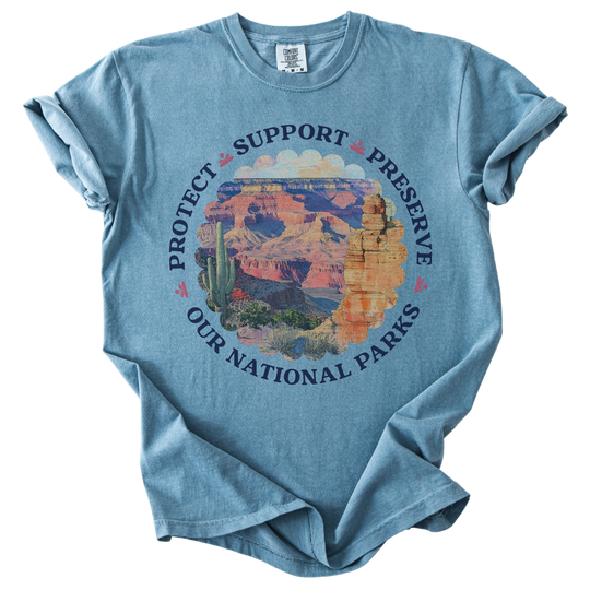 Protect Support Preserve Our National Parks Tee