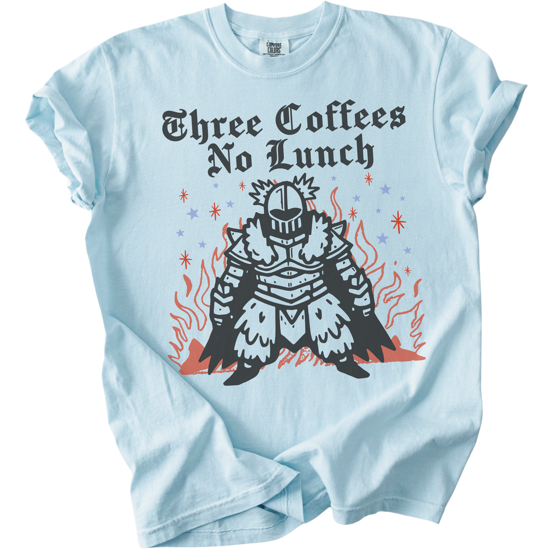 Three Coffees No Lunch Tee