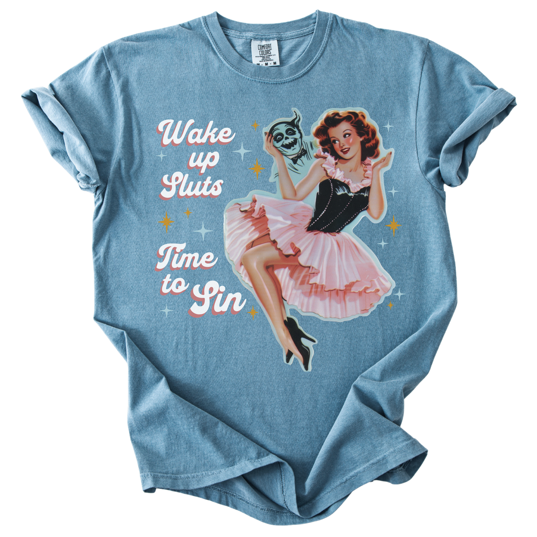 Wake Up Sluts Time to Sin Retro Tee