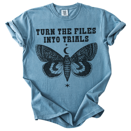 Turn The Files Into Trials Moth Tee