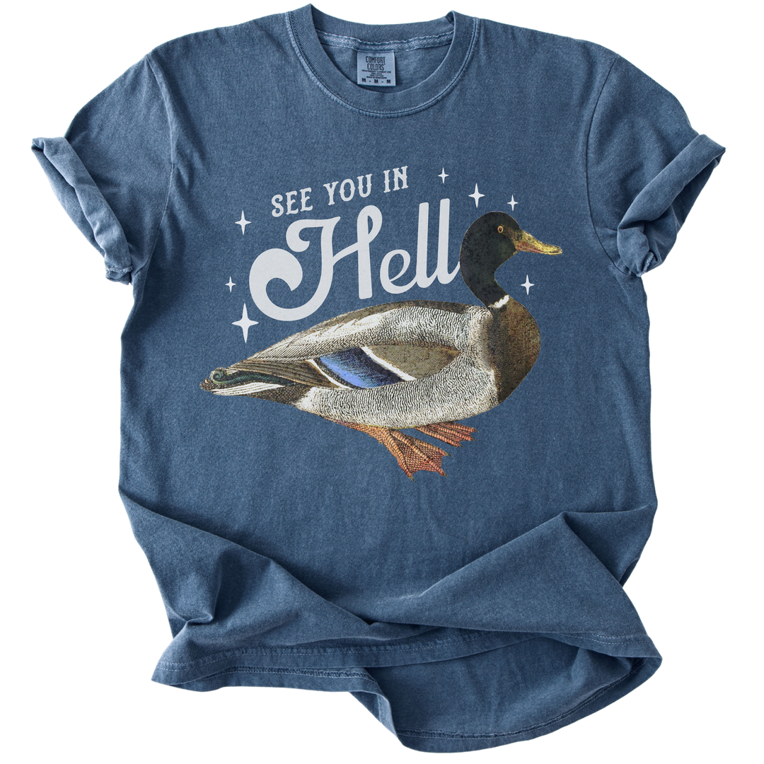See You in Hell Mallard Duck Tee