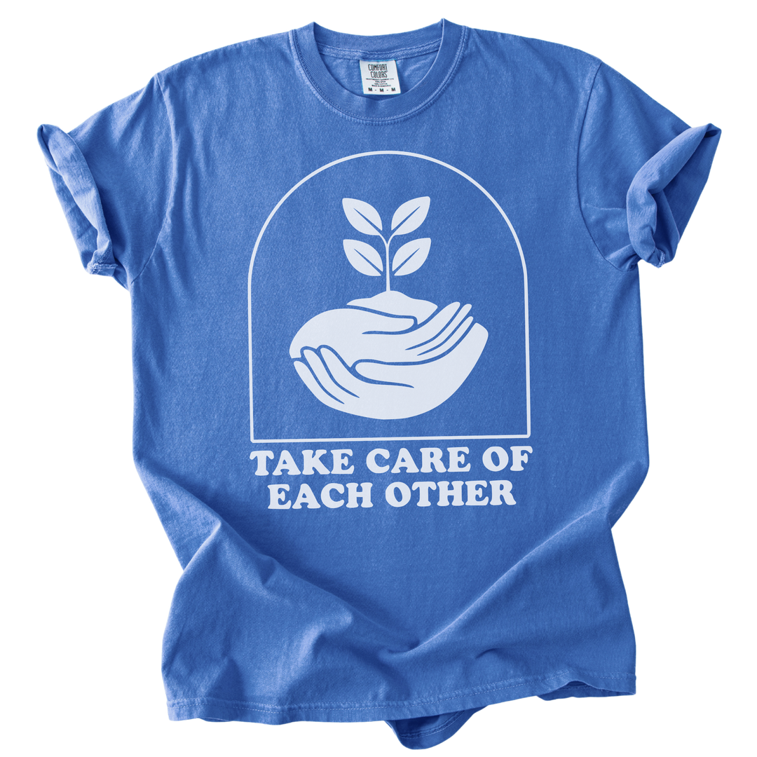 Take Care of Each Other Tee