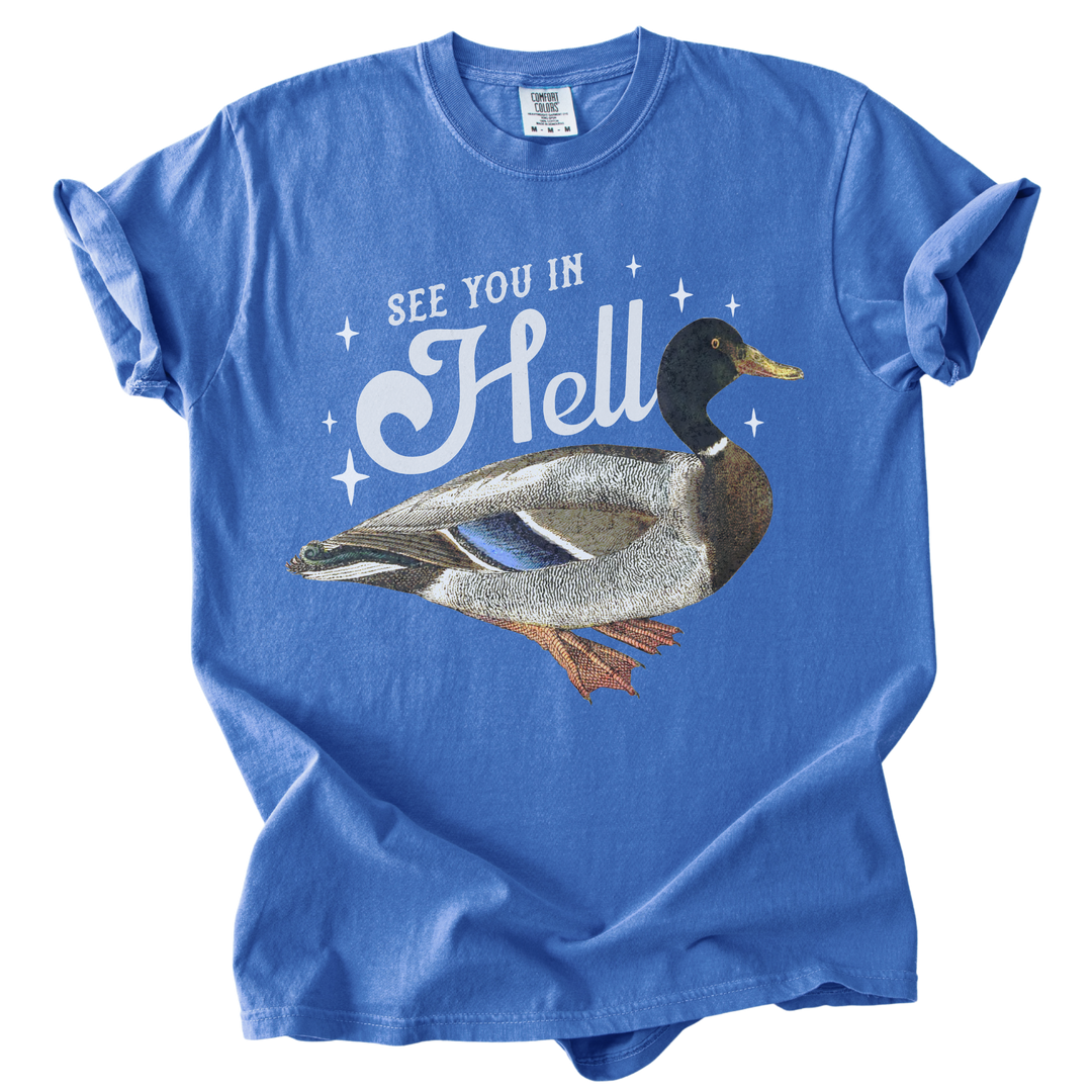 See You in Hell Mallard Duck Tee