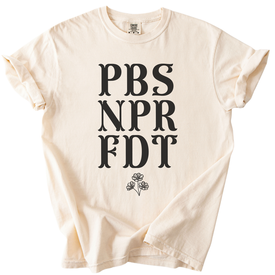 PBS NPR FDT Tee