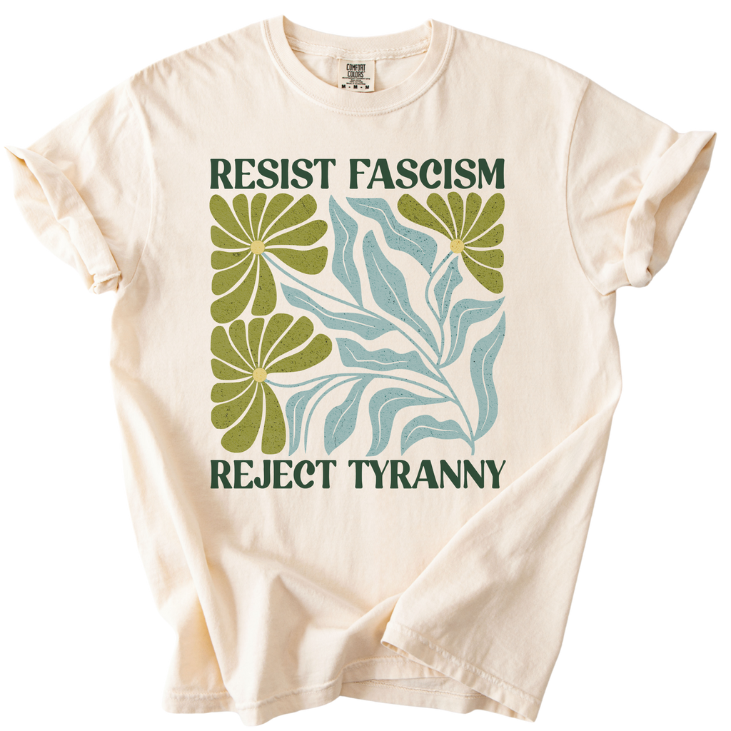 Resist Fascism Reject Tyrany Tee