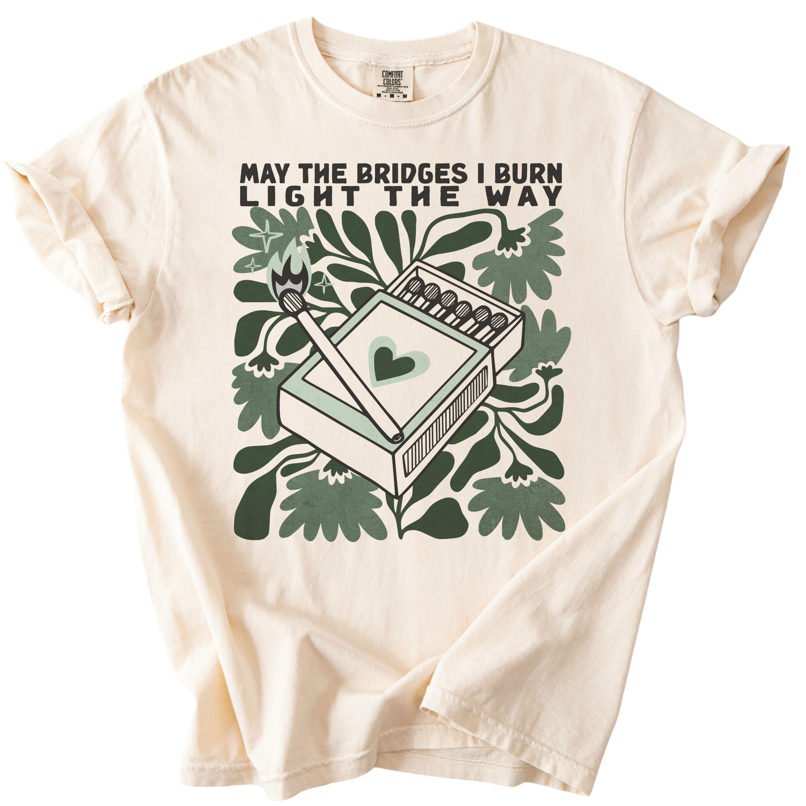 May The Bridges I Burn Light The Way Tee