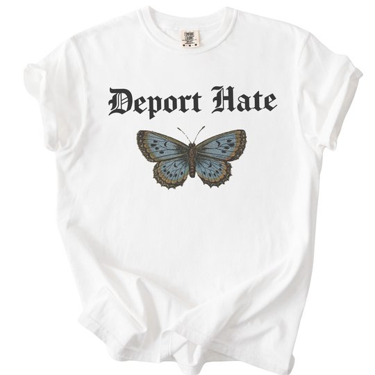 Deport Hate Butterfly Tee