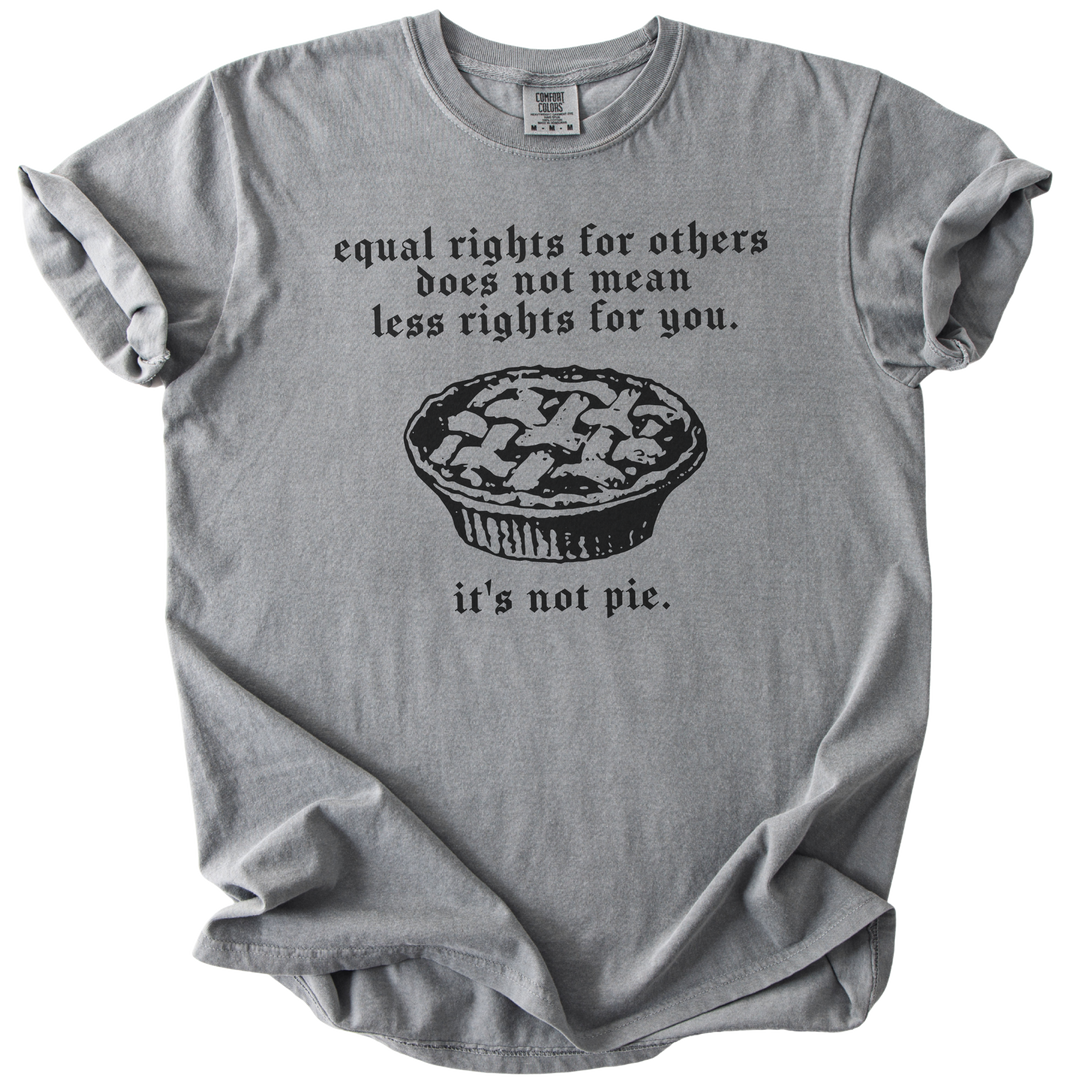 Equal Rights for Other Pie RBG Quote Tee