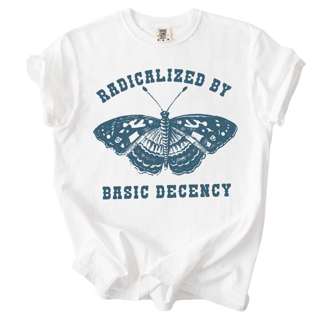 Radicalized By Basic Decency Butterfly Tee
