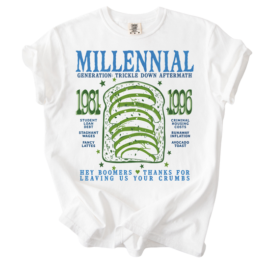 Millennial Generation: Trickle Down Aftermath Tee