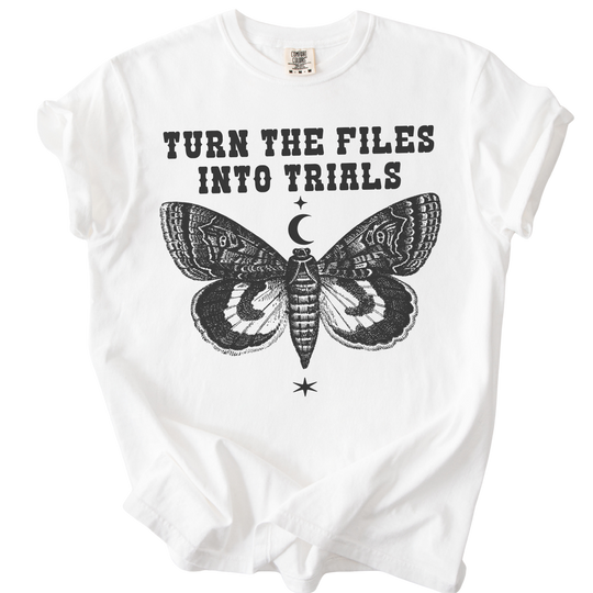 Turn The Files Into Trials Moth Tee