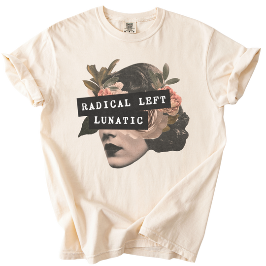 Radical Left Lunatic Collage Tee