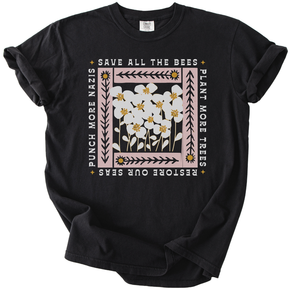 Save All The Bees Punch More Nazis Tee