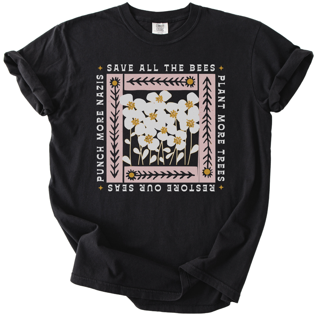 Save All The Bees Punch More Nazis Tee