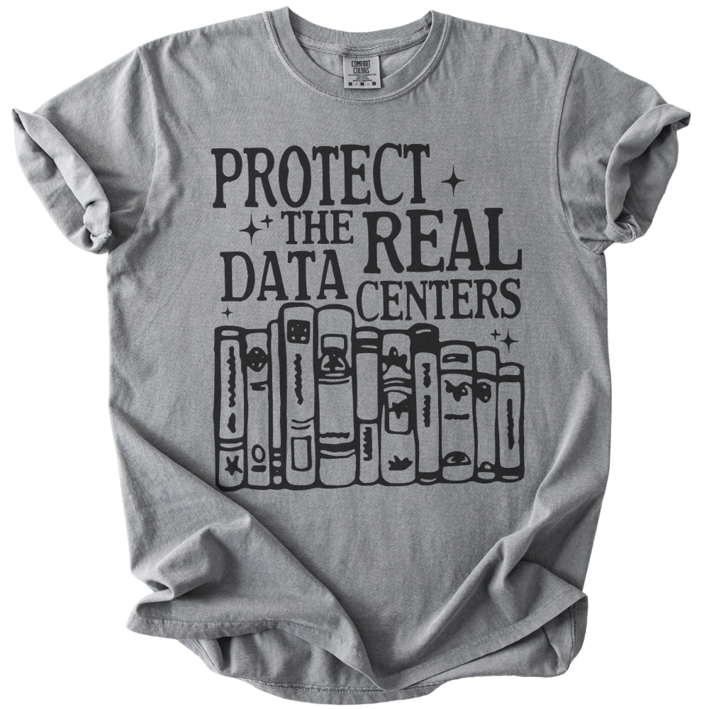 Protect The Real Data Centers Tee