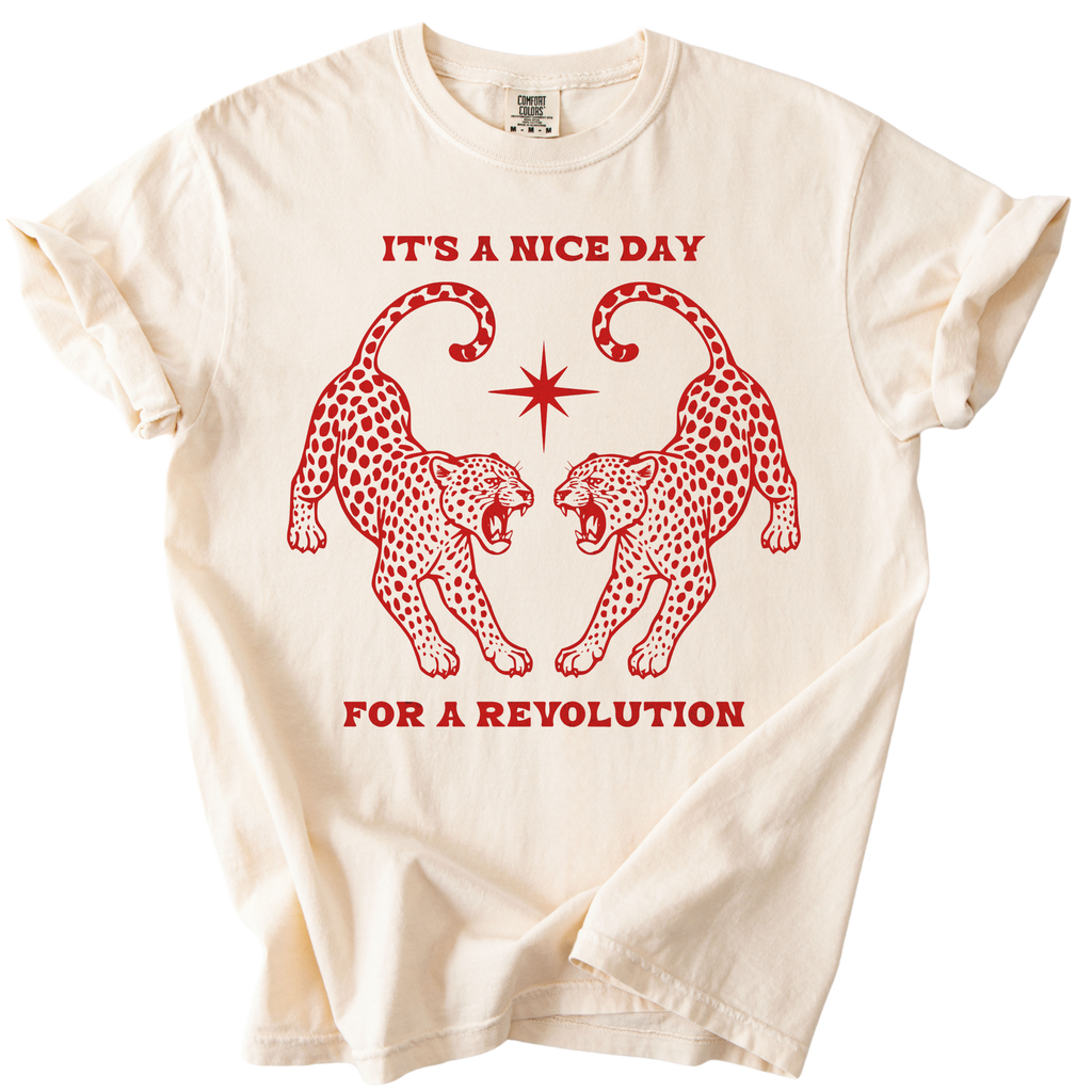 It's A Nice Day for A Revolution Leopards Tee
