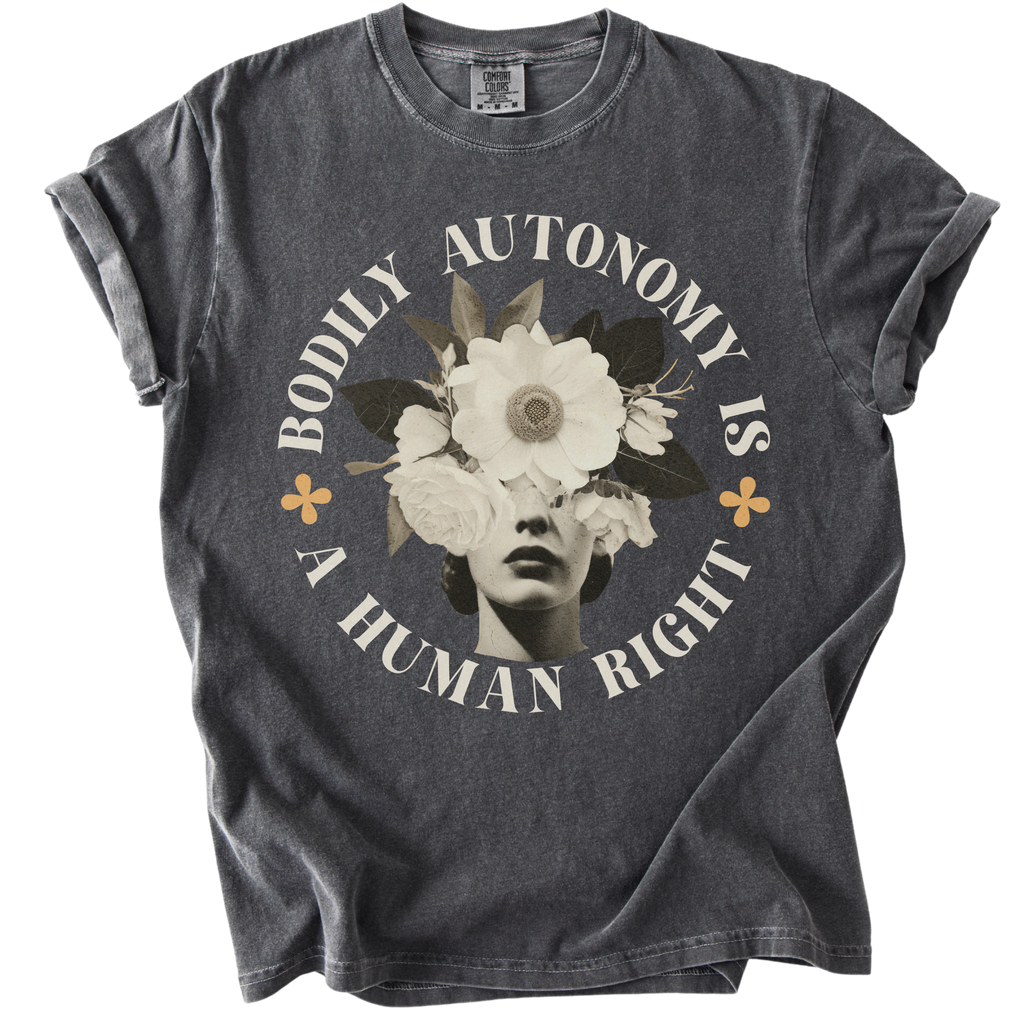 Bodily Autonomy is a Human Right Collage Tee