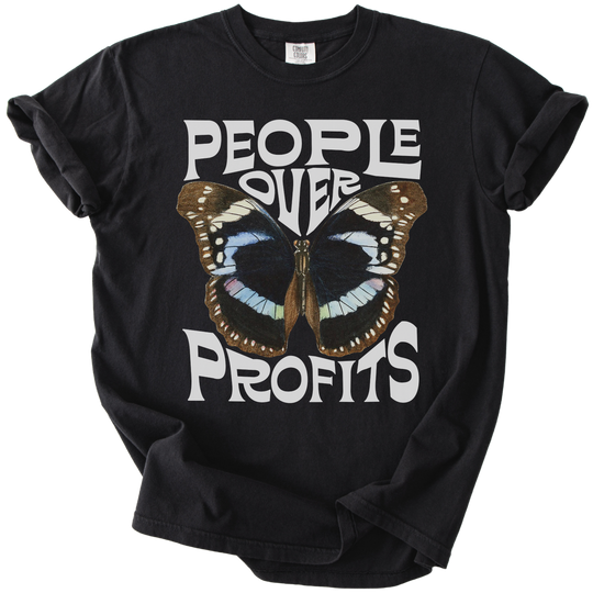 People Over Profits Butterfly Tee