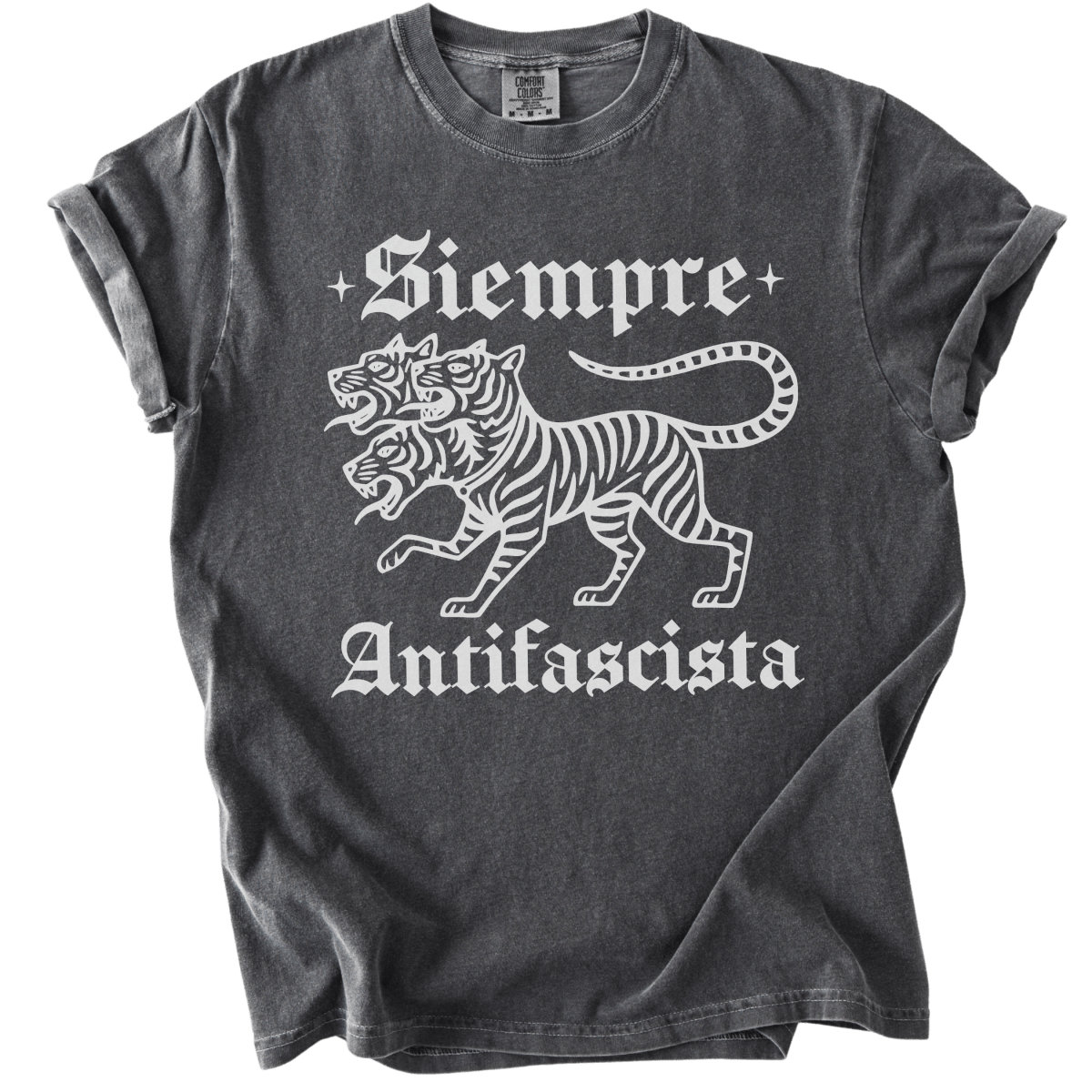 3 Headed Tiger Siempre Antifascista Tee - The Rogue Petal Co. - T-Shirt