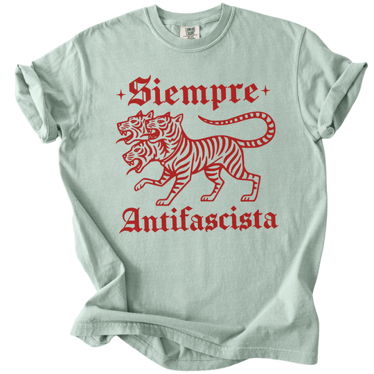 3 Headed Tiger Siempre Antifascista Tee - The Rogue Petal Co. - T-Shirt