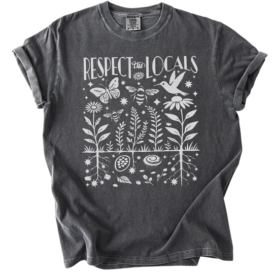 Respect The Locals Tee