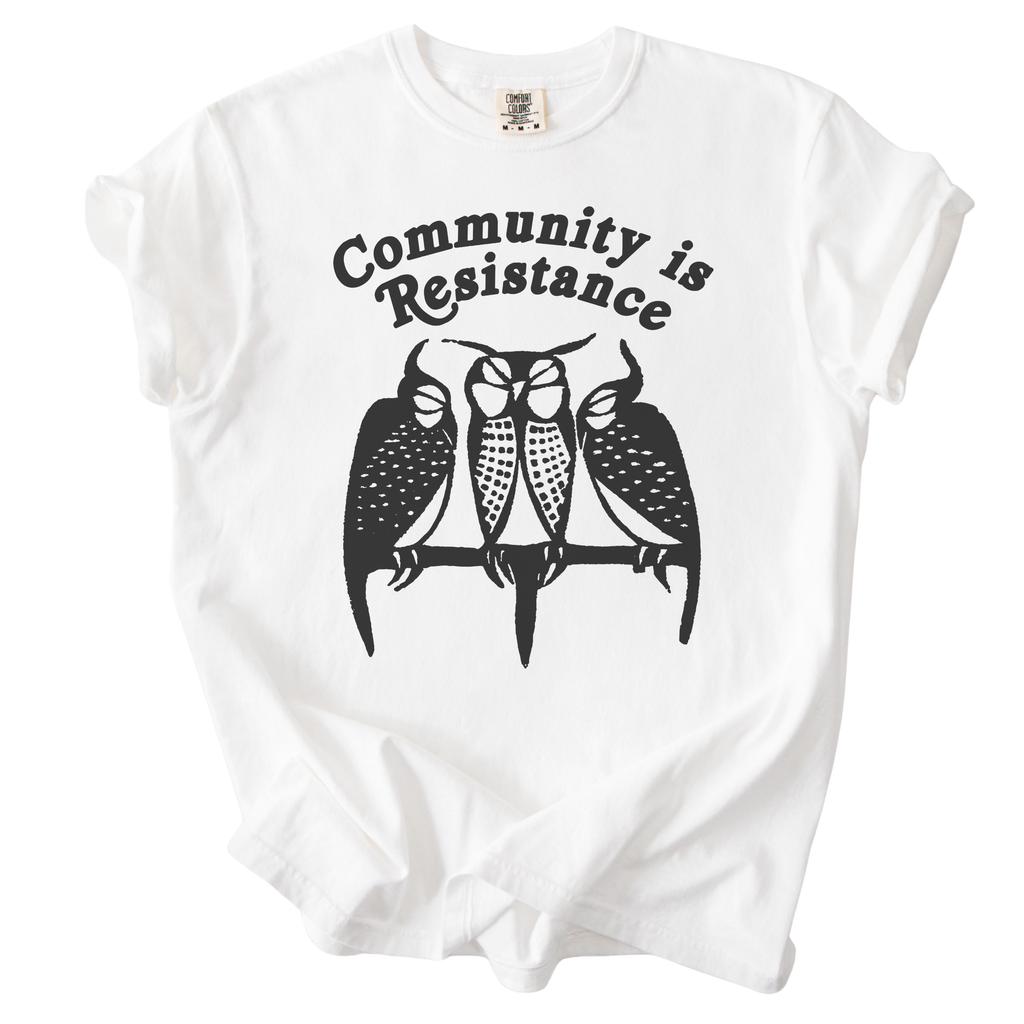 3 Owl Community is Resistance Tee