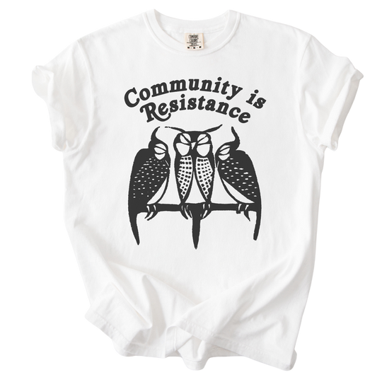 3 Owl Community is Resistance Tee