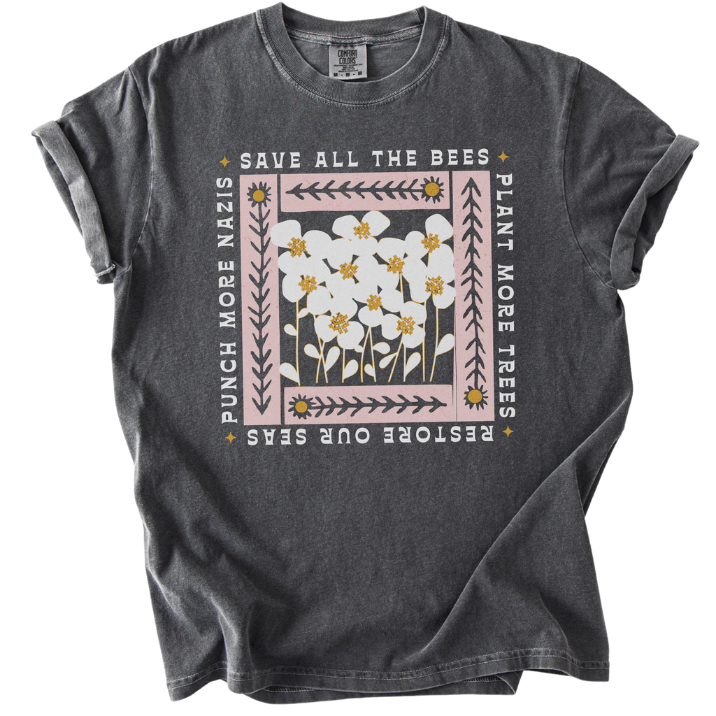 Save All The Bees Punch More Nazis Tee