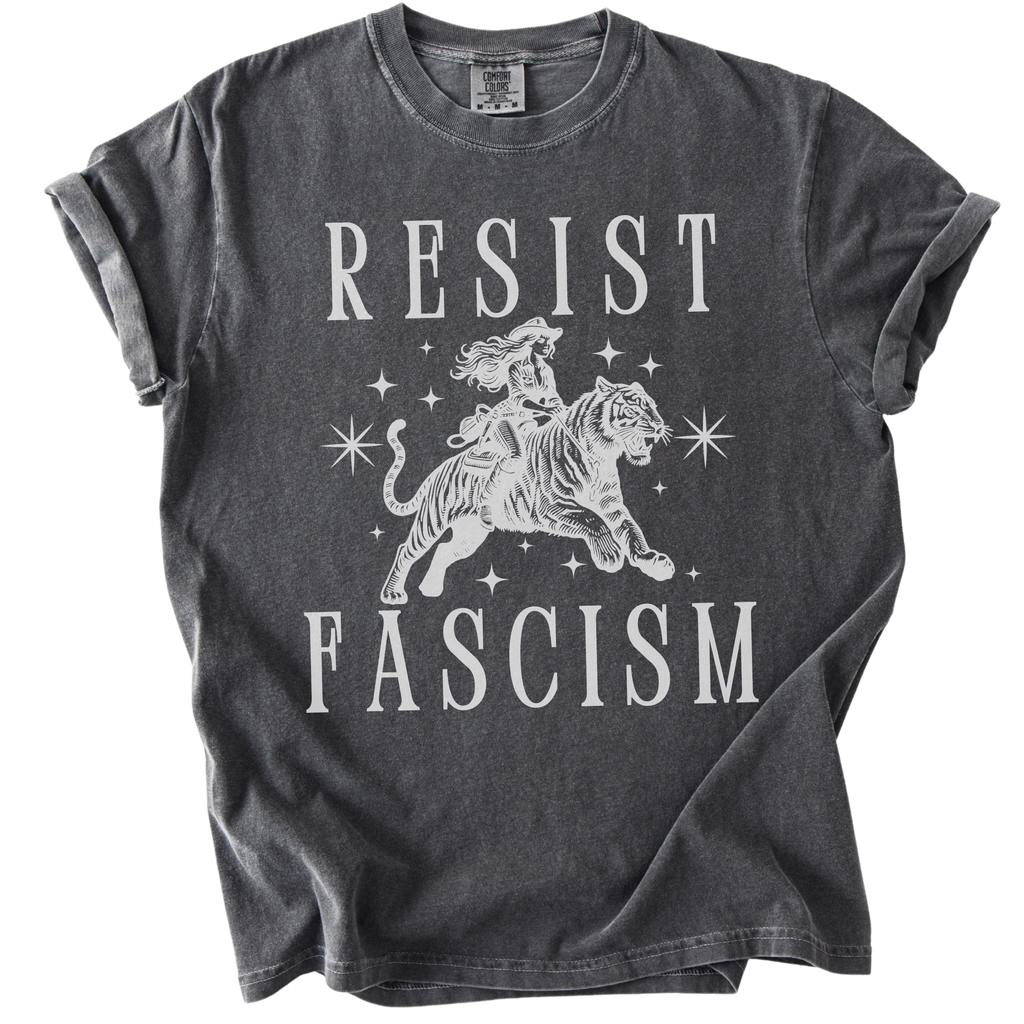 Resist Fascism Cowgirl Tee