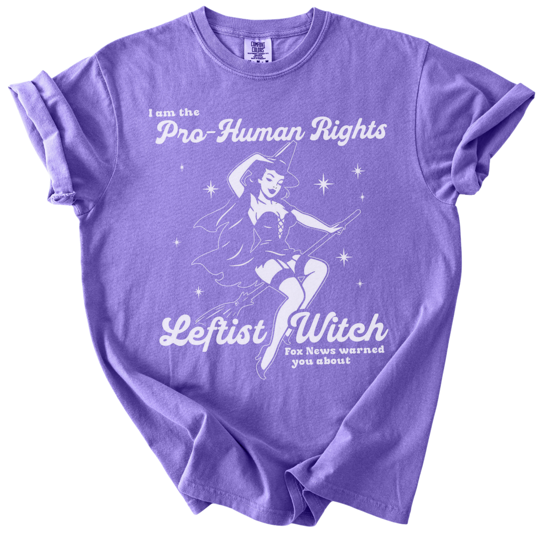 Pro-Human Rights Leftist Witch Tee