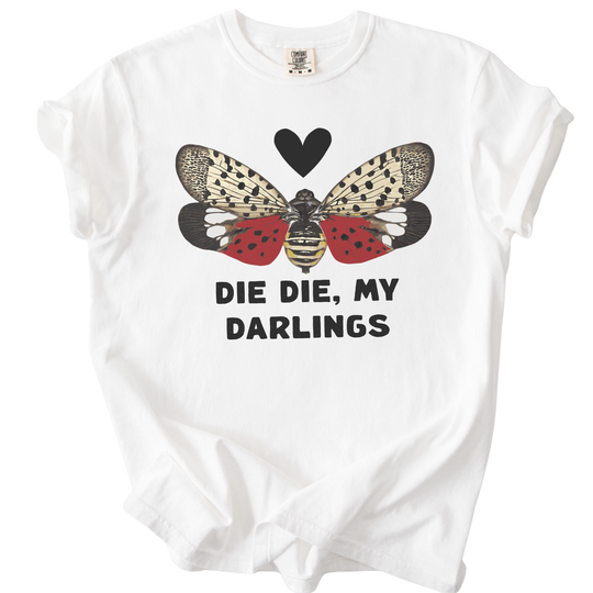 Lantern Fly Die Die My Darlings Tee