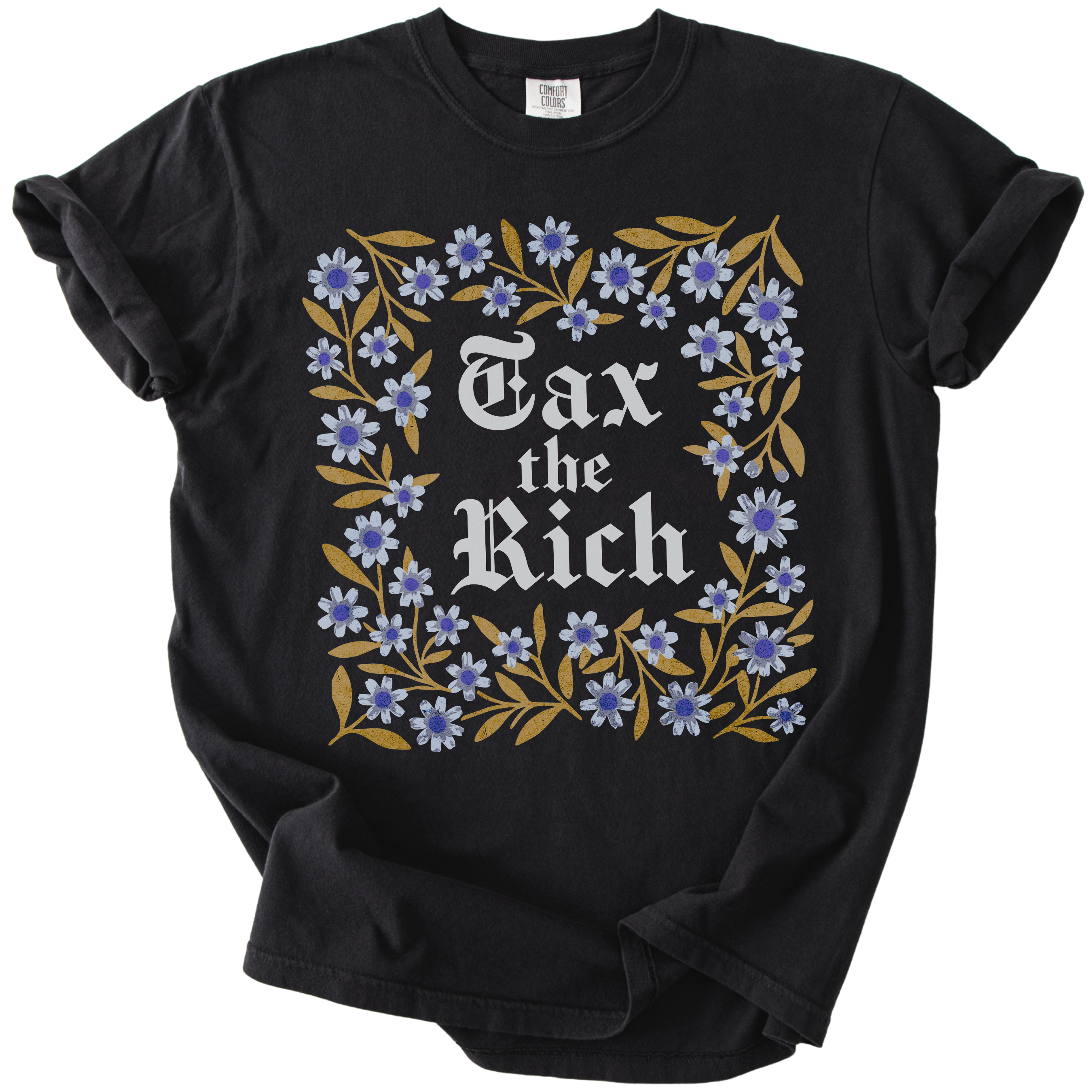 Tax The Rich Floral Tee